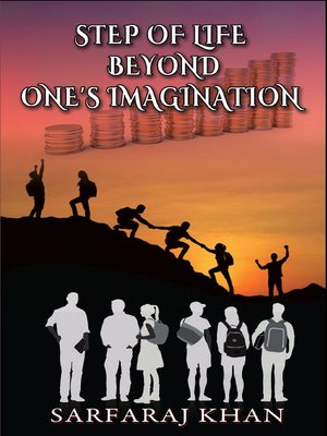 cover image of Step of Life Beyond One's Imagination